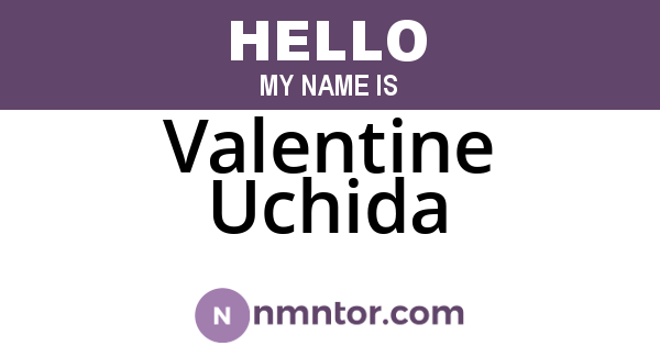 Valentine Uchida