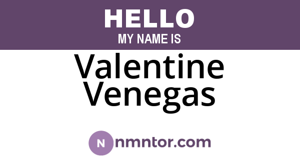 Valentine Venegas