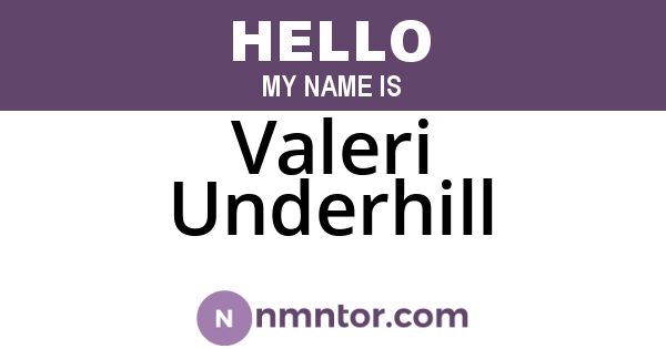 Valeri Underhill