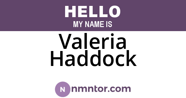 Valeria Haddock