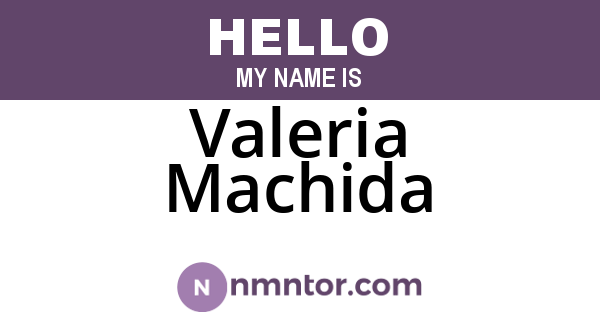 Valeria Machida