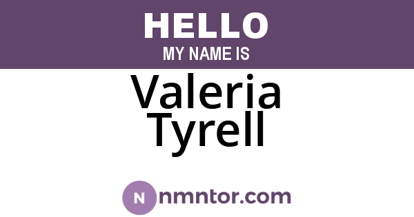 Valeria Tyrell