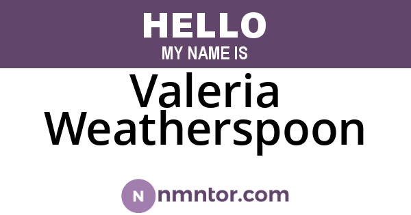 Valeria Weatherspoon