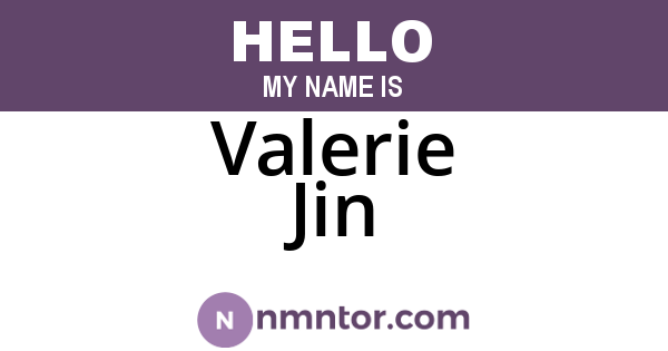 Valerie Jin