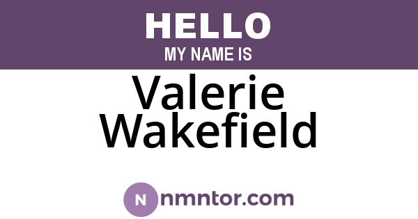 Valerie Wakefield