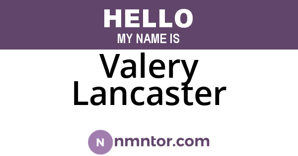 Valery Lancaster