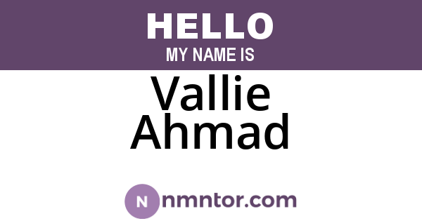 Vallie Ahmad