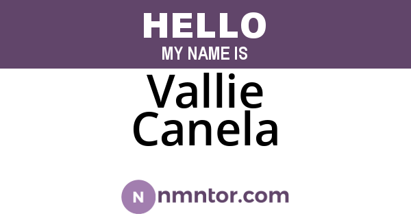Vallie Canela