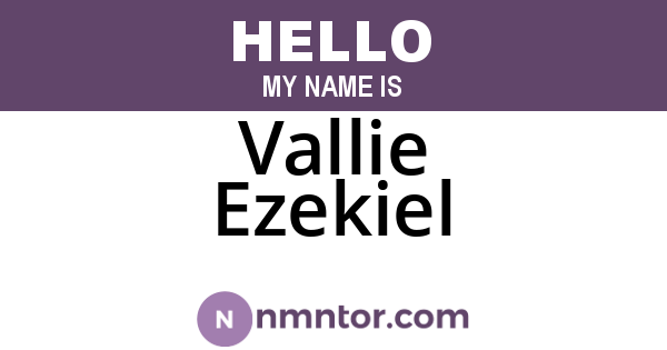Vallie Ezekiel