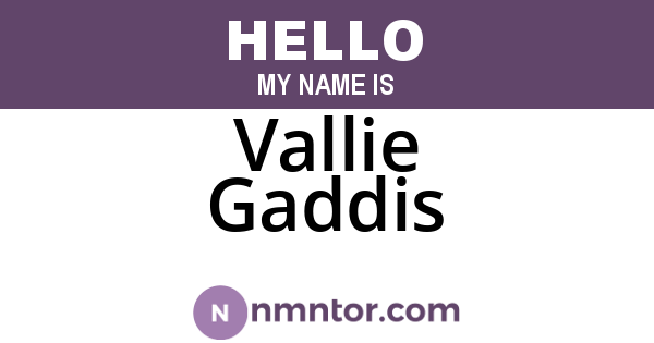 Vallie Gaddis