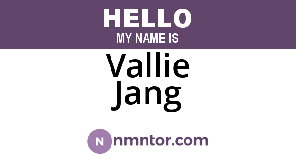 Vallie Jang