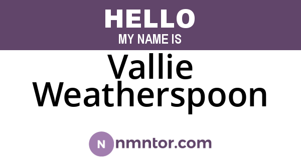 Vallie Weatherspoon