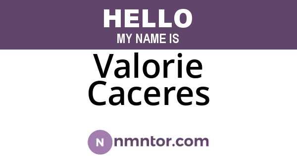 Valorie Caceres