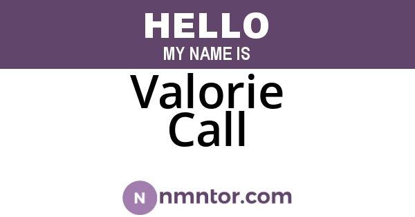 Valorie Call