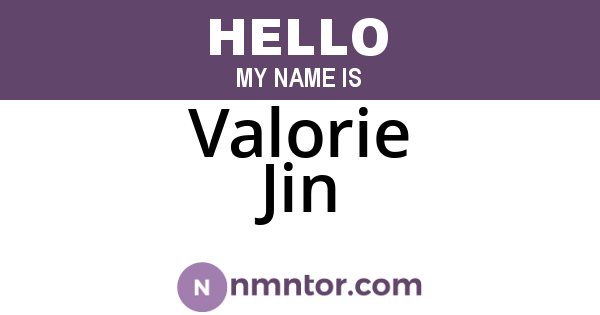 Valorie Jin