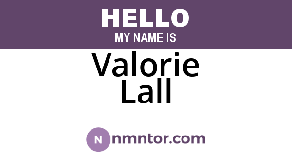 Valorie Lall
