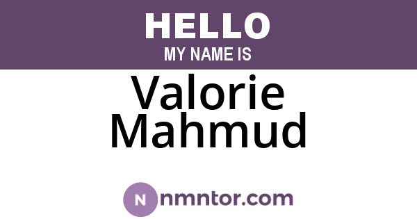 Valorie Mahmud