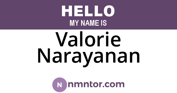 Valorie Narayanan