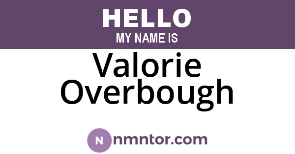 Valorie Overbough