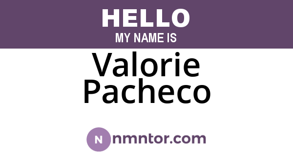 Valorie Pacheco