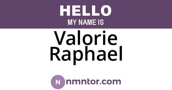 Valorie Raphael
