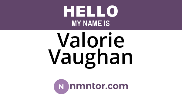 Valorie Vaughan