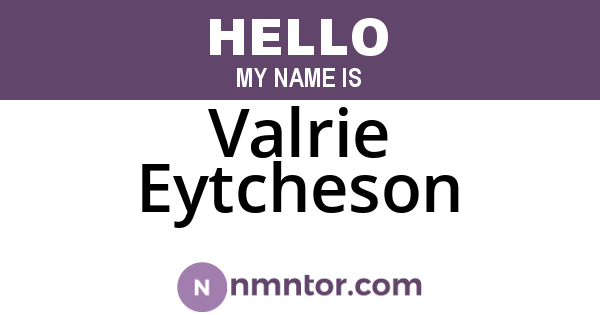 Valrie Eytcheson