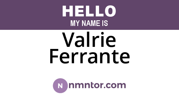Valrie Ferrante