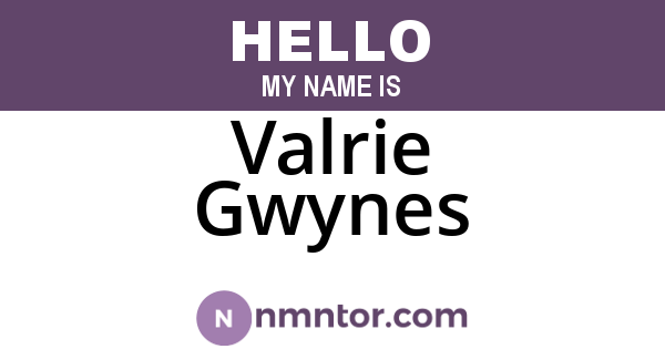 Valrie Gwynes