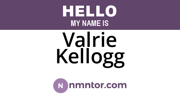Valrie Kellogg