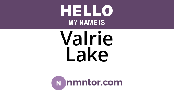Valrie Lake