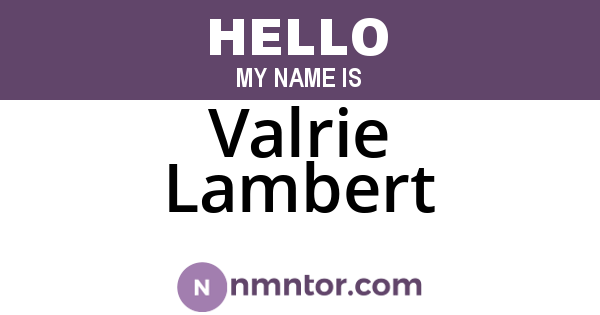 Valrie Lambert