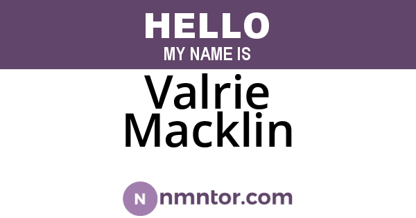 Valrie Macklin