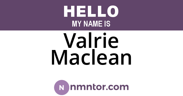 Valrie Maclean