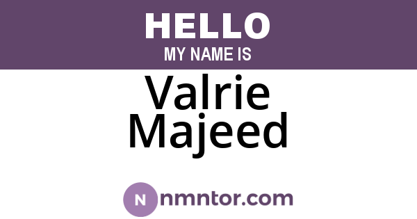 Valrie Majeed