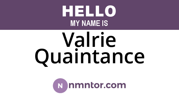 Valrie Quaintance