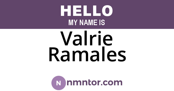 Valrie Ramales