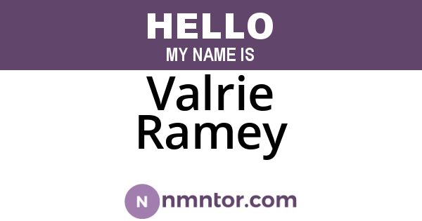 Valrie Ramey