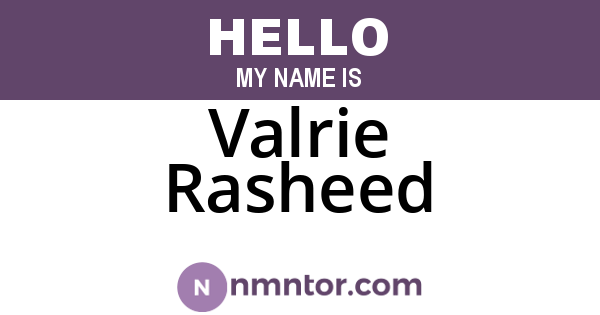 Valrie Rasheed