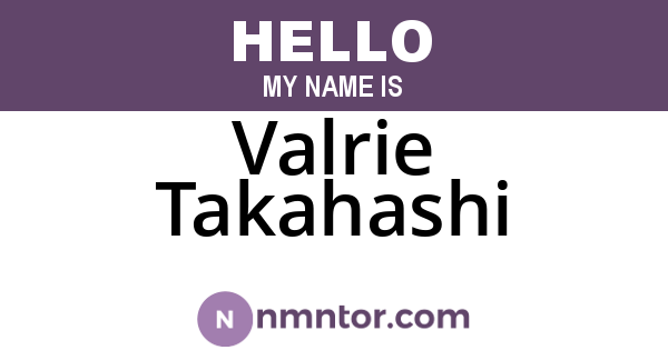 Valrie Takahashi