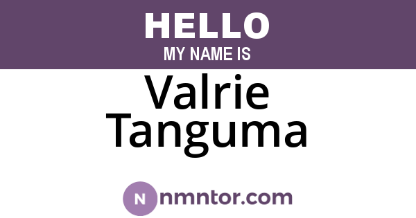 Valrie Tanguma
