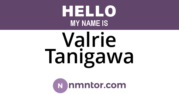 Valrie Tanigawa
