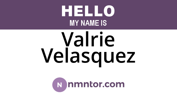 Valrie Velasquez