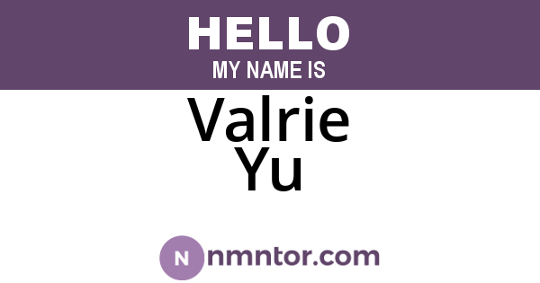 Valrie Yu