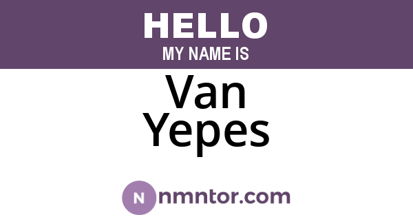 Van Yepes
