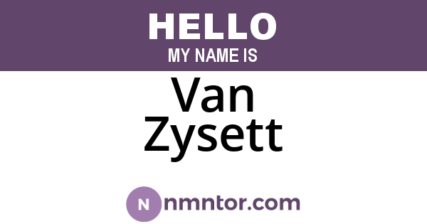 Van Zysett