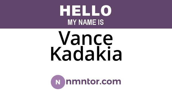 Vance Kadakia