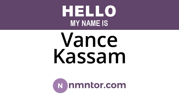 Vance Kassam
