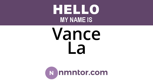 Vance La