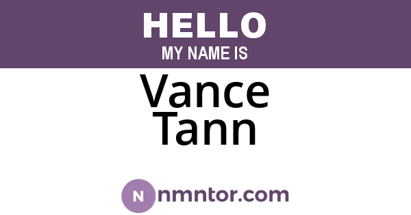 Vance Tann